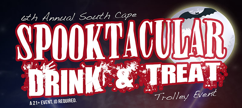 South Cape Spooktacular Drink & Treat